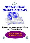 NOUVEAUTES GROS CARACTERES