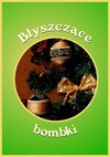 Błyszczące bombki