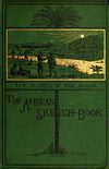 The African sketch-book par Reade, William Winwood, 1838-1875