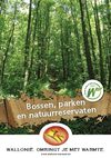 Bossen, parken en natuurreservaten in Wallonië