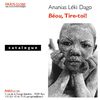 Béou! Tire-toi… Photographs by Ananias Léki Dago