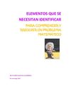 ELEMENTOS QUE SE NECESITAN IDENTIFICAR PARA COMPRENDER UN PROBLEMA MATEMÁTICO