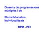 Disseny_PM_i_PEI