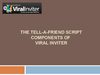The Tell-A-Friend Script Components of Viral Inviter