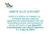 Intervention sur l'arrêté du 22 juin 2007