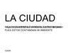 la ciudad