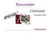 Nouveautés littérature à la Bfm de Beaubreuil, novembre 2009