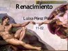 RENACIMIENTO - LUISA PEREZ