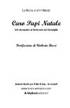 Caro Papi Natale - 101 domande al Reticente del Consiglio