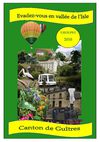 EVADEZ-VOUS EN VALLEE DE L'ISLE - GROUPES - Canton de Guîtres