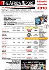 The Africa Report - 2010 editorial calendar