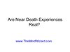 Are Near Death Experiences Real powerpoint