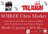 Soirée Chris Marker avec François Maspéro 12 janvier 2010 à Quimperlé 