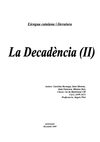 La Decadència (II)