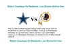 Watch Dallas Cowboys Vs Washington Redskins Live Stream Online free