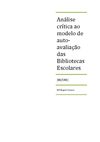 Análise crítica ao modelo de auto-avaliação das Bibliotecas Escolares