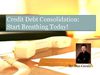 Credit Debt Consolidation: Start breathing today