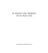 Simona Yagenova /Wendy Santa Cruz. El Mundo del Trabajo en el Siglo XXI 