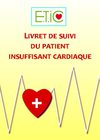LIVRET DE SUIVI DU PATIENT INSUFFISANT CARDIAQUE