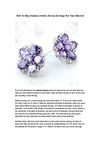 How To Buy Fashion Jewelry Zircon Earrings For Your Beloved