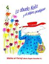 Málika al-Yerraji. La abuela Keita y el pájaro prodigioso