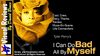 I Can Do Bad All By Myself (2009)