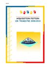 Acquisitions FICTION 1er trimestre 2009/2010