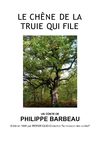 LE CHÊNE DE LA TRUIE QUI FILE