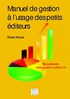 Manuel de gestion à l'usage des petits éditeurs (Pascal Arnaud) - Extrait