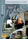 Hôtels et Hôtels Restaurants - Campings Gard (Guide 2010 - CDT DU GARD)