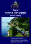 Grand Trans Siberian Express 2010