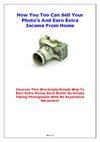 How You Too Can Sell Your Photo's And Earn Extra Income From Home
