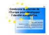 Proposition d'évènement pour la Fête de l'Europe à Bruxelles