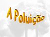 Poluição