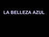 La belleza azul