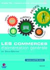 LES COMMERCES D'ALIMENTATION GENERALE en Deux-Sèvres