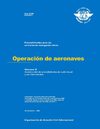 OPERACION DE AERONAVES "CONSTRUCCION DE PROCEDIMIENTOS DE VUELO VISUAL Y POR INSTRUMENTOS