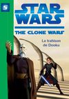Extrait de Star Wars - The Clone Wars - Tome 5 : La trahison de Dooku - Bibliothèque Verte