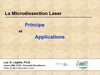 La Microdissection Laser - Principe et Applications