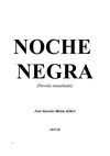 NOCHE NEGRA (Novela) - © José Antonio Bielsa Arbiol