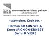 Exposition "Mémoires croisées" 2009 - galerie anne-marie et roland pallade - Lyon