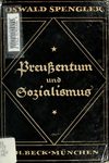 Preußentum und Sozialismus - Oswald Spengler