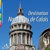 Destination Nord-Pas de Calais - Votre destination BON PLAN