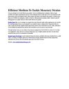 Efficient Medium To Tackle Monetary Strains