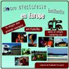 Notre aventureuse balade en Europe - extraits 