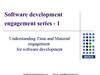 Understanding Time and Material engagement for software development