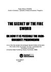 Dr. Radu Mihai Crisan, THE SECRET OF THE FIRE SWORD. OR HOW IT IS POSSIBLE THE IRON-GUARDIST PHENOMENON