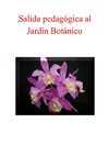 Salida pedagógica "Jardín Botánico"