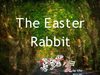 "The Easter Rabbit" by Lisa