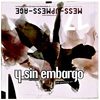 Y SIN EMBARGO magazine #17, mess-up mess-age